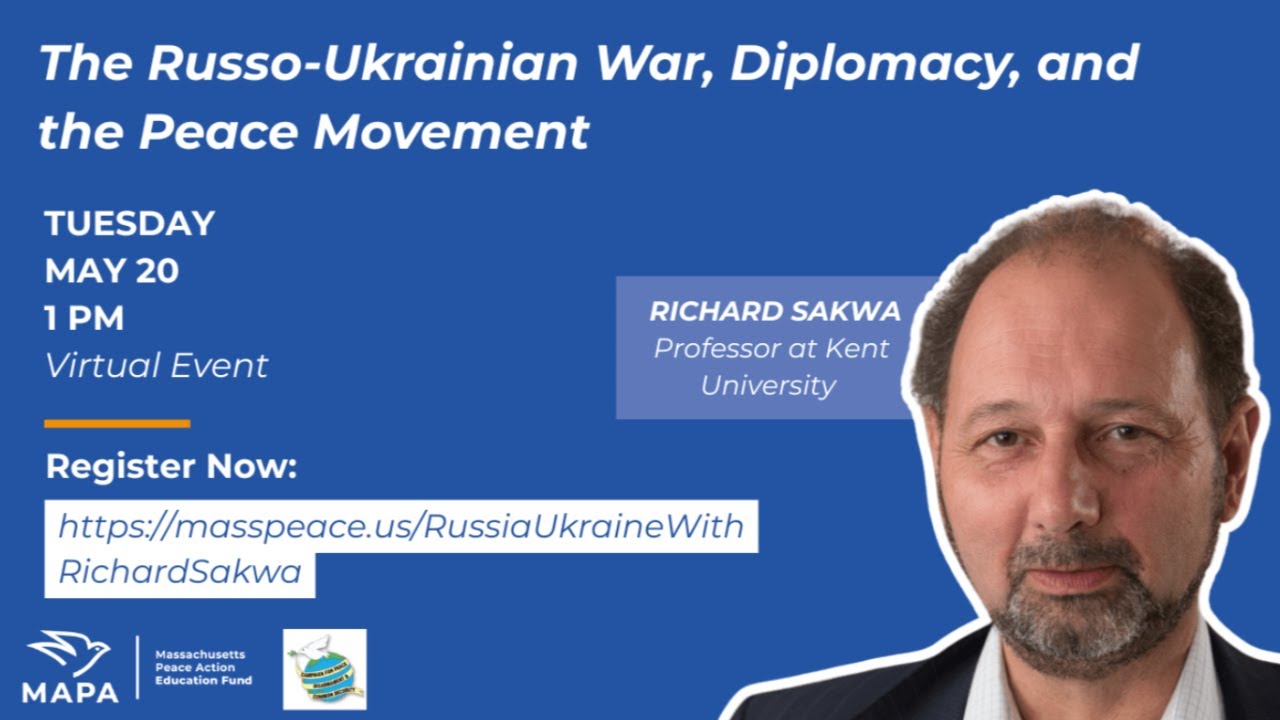 The Russo-Ukrainian War, Diplomacy, and the Peace Movement