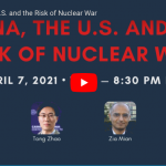 Recording: SANE Committee’ April 7 Webinar: China, the US & the Risk of Nuclear War
