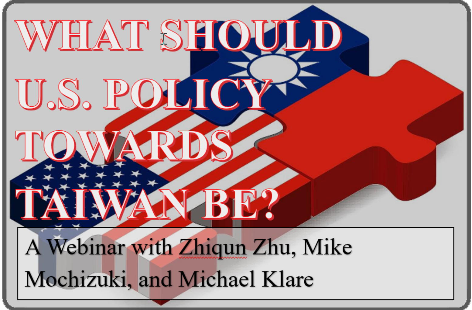 US policy towards Taiwan webinar
