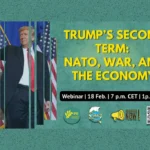 Watch: Trump’s Second Term: NATO, War, and the Economy 