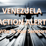 Venezuela Action Alert