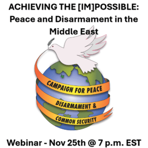 Achieving the (Im)possible: Peace and Disarmament in the Middle East