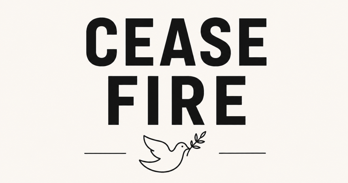 Minimalist black-and-white graphic displaying the words “CEASE FIRE” above a peace dove holding an olive branch.