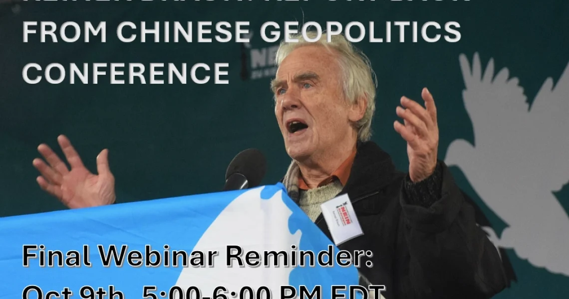 Reiner Braun Report Back from Chinese Geopolitics Conference