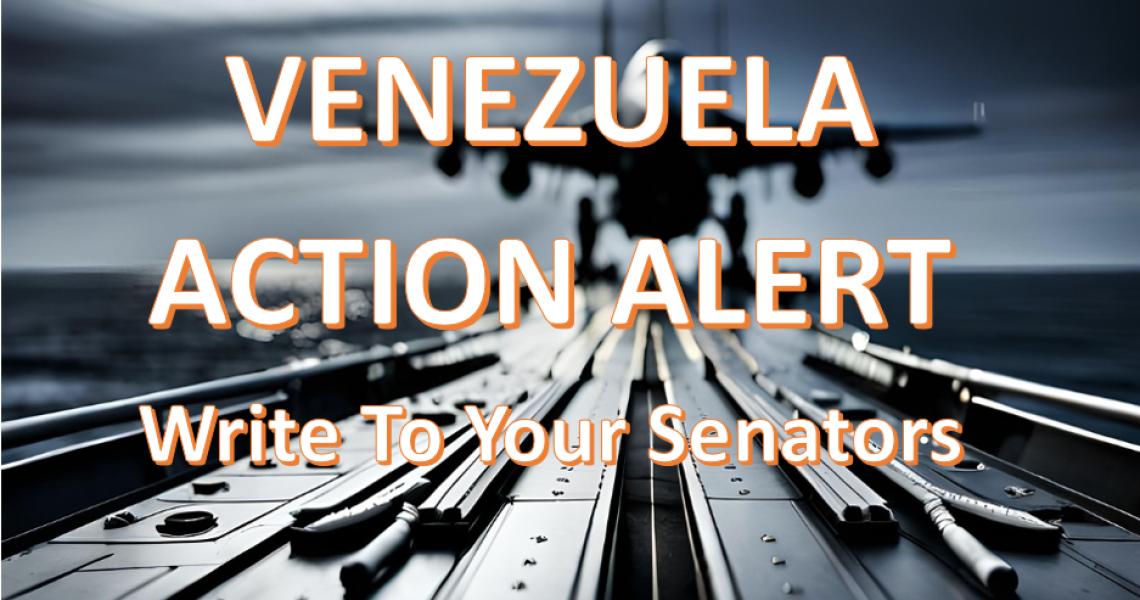 Venezuela Action Alert